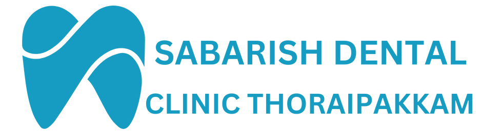 SABARISH DENTAL CLINIC THORAIPAKKAM